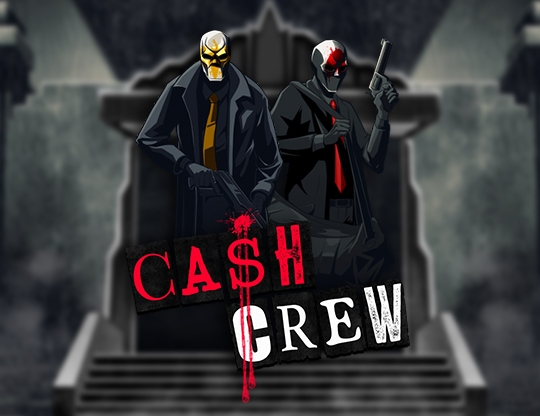 Cash Crew